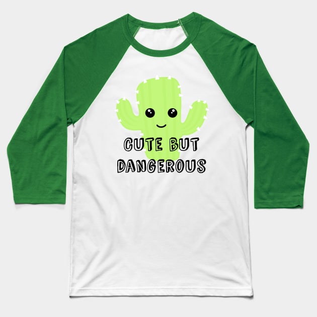 Cute but dangerous Baseball T-Shirt by Morishasha